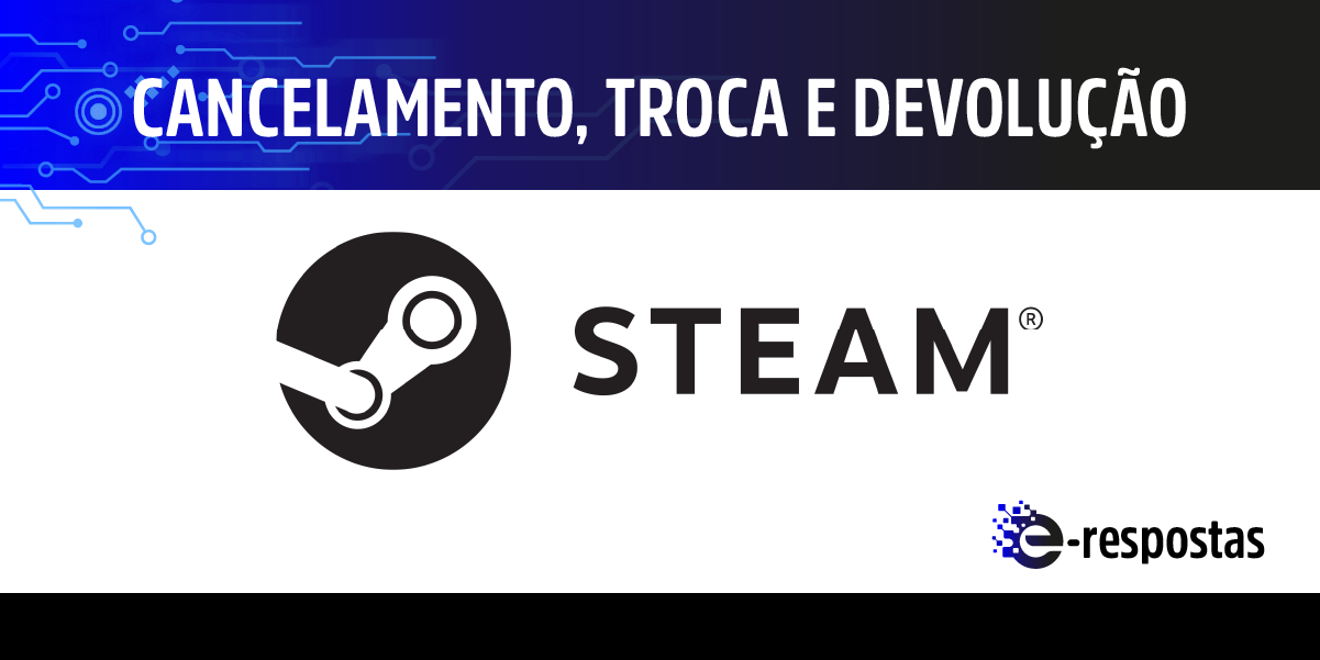 Reembolso Steam: Saiba cancelar a sua compra da Steam